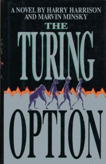 The Turing Option: A Novel
