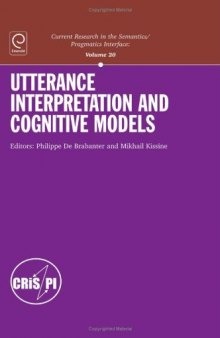 Utterance Interpretation and Cognitive Models, Volume  20