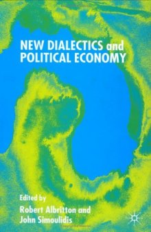 New Dialectics and Political Economy (Political Science & International Relations)