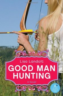 Good Man Hunting