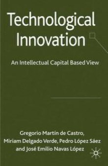 Technological Innovation: An Intellectual Capital Based View