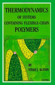 Thermodynamics of Systems Containing Flexible-Chain Polymers