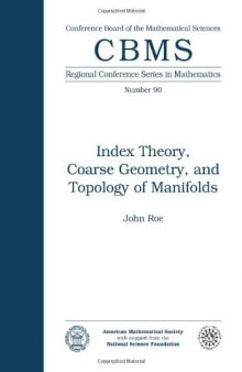 Index Theory, Coarse Geometry, and Topology of Manifolds