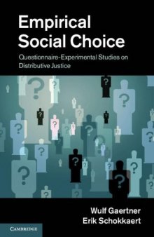 Empirical Social Choice: Questionnaire-Experimental Studies on Distributive Justice