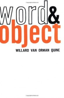 Word and Object (Studies in Communication)