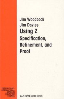 Using Z.Specification,refinement,and proof