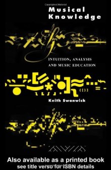 Musical Knowledge: Intuition and Analysis in Music Education