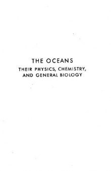 The Oceans Their Physics, Chemistry, And General Biology