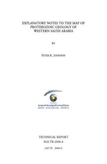 PROTEROZOIC GEOLOGY OF WESTERN SAUDI ARABIA
