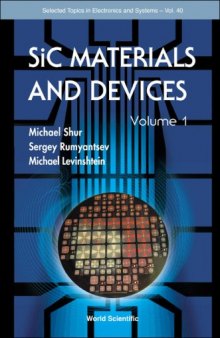 Sic Materials And Devices  (Selected Topics in Electronics and Systems)