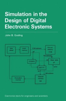 Simulation in the design of digital electronic systems