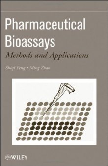 Pharmaceutical Bioassays: Methods and Applications