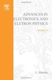 Advances in Electronics and Electron Physics, Vol. 35