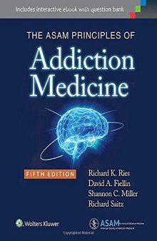 The Asam Principles of Addiction Medicine