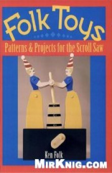 FOLK TOYS PATTERNS & PROJECTS FOR SCROLL SAW