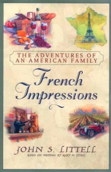 French Impressions: The Adventures of an American Family