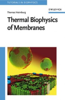 Thermal Biophysics of Membranes (Tutorials in Biophysics)