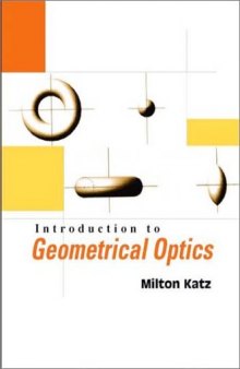 Introduction to geometrical optics