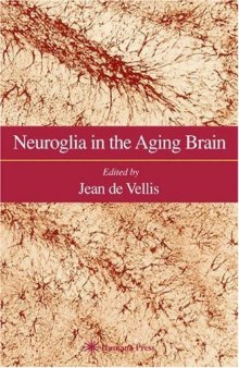 Neuroglia in the Aging Brain