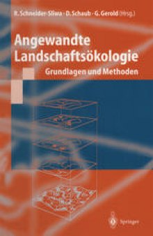 Angewandte Landschaftsokologie: Grundlagen und Methoden
