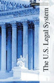 The U.S. Legal System (Magill's Choice) 2 vol set