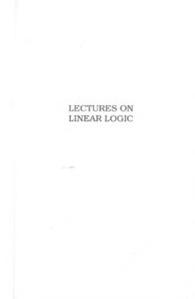 Lectures on Linear Logic