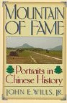Mountain of fame: portraits in Chinese history