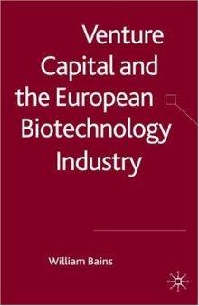 Venture Capital and the European Biotechnology Industry