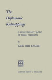 The Diplomatic Kidnappings: A Revolutionary Tactic of Urban Terrorism