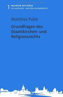 1 Grundfragen des Staatskirchen- und Religionsrechts