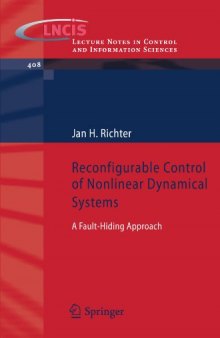 Reconfigurable Control of Nonlinear Dynamical Systems: A fault-hiding Approach