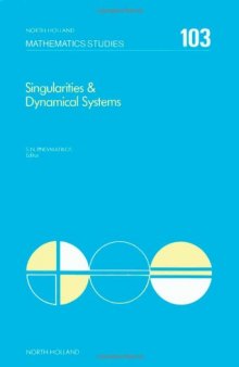 Singularities & Dynamical Systems, Proceedings of the International Conference on Singularities and Dynamical Systems