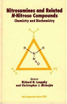 Nitrosamines and Related N-Nitroso Compounds. Chemistry and Biochemistry