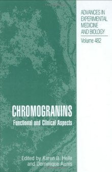 Chromogranins: Functional and Clinical Aspects