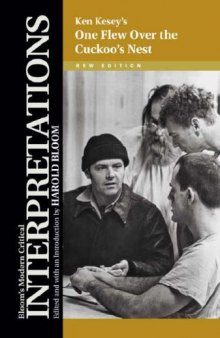 Ken Kesey's One Flew over the Cuckoo's Nest (Bloom's Modern Critical Interpretations)