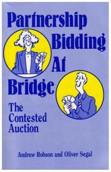 Partnership Bidding at Bridge: The Contested Auction