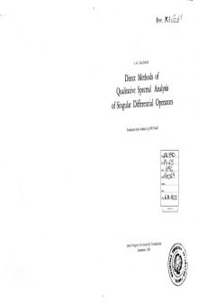 Direct methods of qualitative spectral analysis of singular differential operators