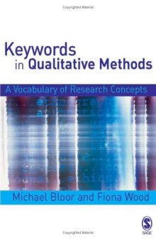 Keywords in Qualitative Methods: A Vocabulary of Research Concepts