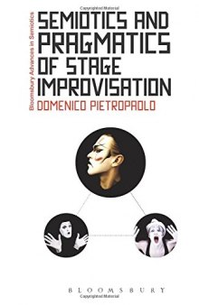 Semiotics and Pragmatics of Stage Improvisation