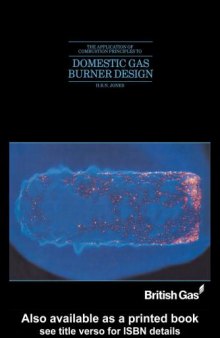 The Application of Combustion Principles to Domestic Gas Burner Design