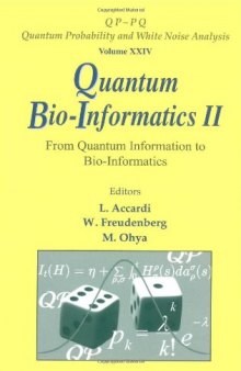 Quantum Bio-Informatics II