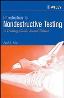 Introduction to nondestructive testing : a training guide