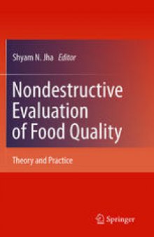 Nondestructive Evaluation of Food Quality: Theory and Practice