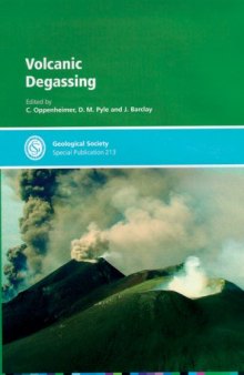 Volcanic Degassing (Geological Society Special Publication No. 213)