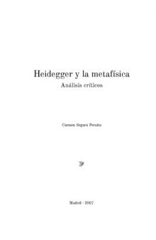 Heidegger y La Metafisica : Analisis Criticos