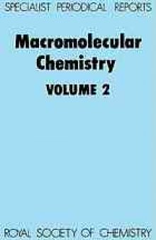 Macromolecular chemistry Volume 2 A review of the literature published during 1979 and 1980