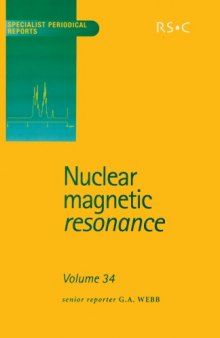 Nuclear magnetic resonance.  Electronic book .: A review of the literature published between June 2003 and May 2004, Volume 34