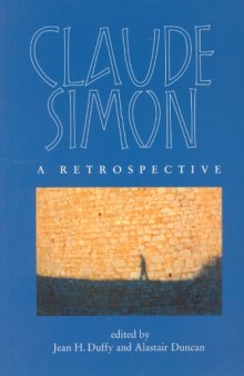 Claude Simon: A Retrospective