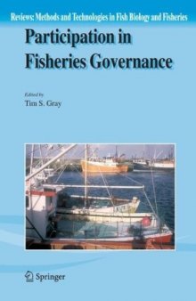 Participation in Fisheries Governance (Reviews: Methods and Technologies in Fish Biology and Fisheries)