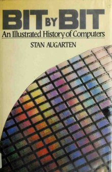 Bit by Bit: An Illustrated History of Computers